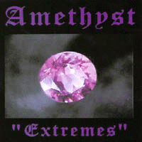 Amethyst (USA-4) : Extremes